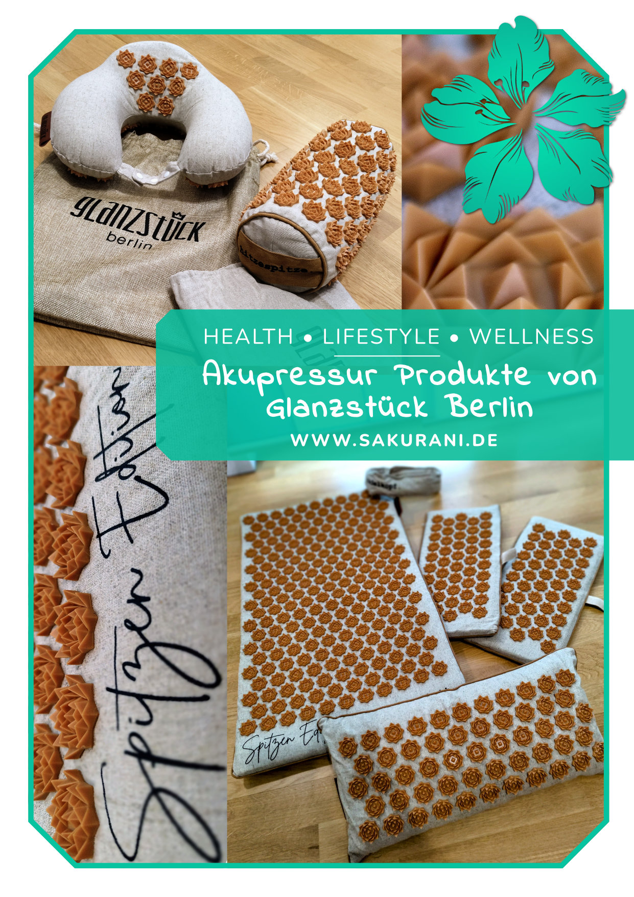 Blogbeitrag zu den Akupressur-Produkten von Glanzstück Berlin auf sakurani.de